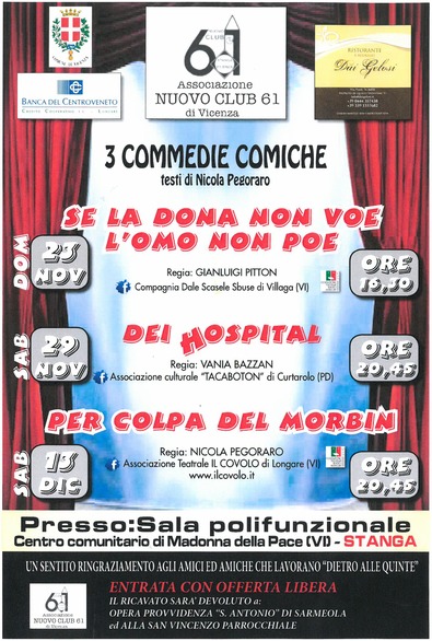 Vicenza: Tre commedie comiche Vicenza: Tre commedie comiche
