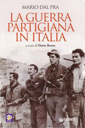 LA GUERRA PARTIGIANA IN ITALIA LA GUERRA PARTIGIANA IN ITALIA