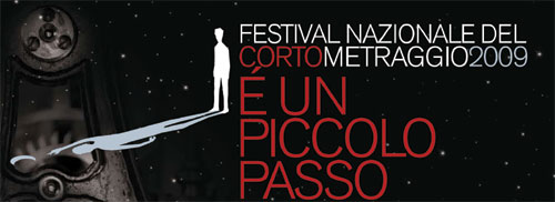 Festival del Cortometraggio 2009 "È un piccolo pas Festival del Cortometraggio 2009 "È un piccolo pas