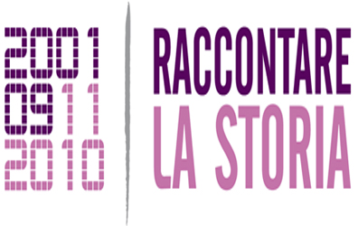 11/09/2001 - Raccontare la Storia 11/09/2001 - Raccontare la Storia