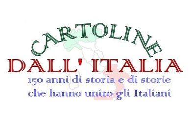 Cartoline dall'Italia: 150 anni di storie italiane Cartoline dall'Italia: 150 anni di storie italiane