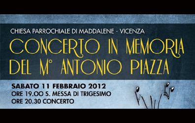 Vicenza: Concerto in memoria del M° Antonio Piazza