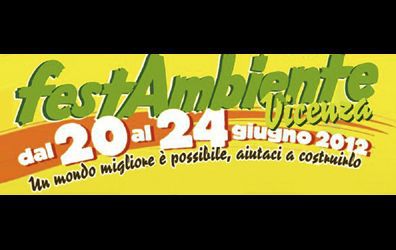 Vicenza: FestAmbiente Vicenza ritorna Vicenza: FestAmbiente Vicenza ritorna