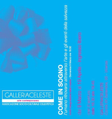 Vicenza: A Galleria Celeste In Mostra ‘Come In Sog