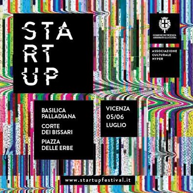 Vicenza: Startup Festival
Vicenza: Startup Festival