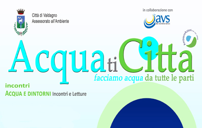 ACQUAtiCITTÀ: facciamo acqua da tutte le parti