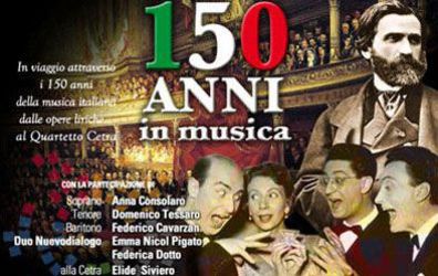 Concerto lirico e popolare “150 anni in musica” Concerto lirico e popolare “150 anni in musica”