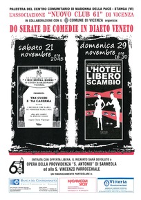 Vicenza: Do serate de comedie in diaeto veneto